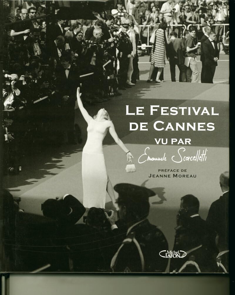 Le Festival de Cannes vu par Emanuele Scorcelletti 9782749906577