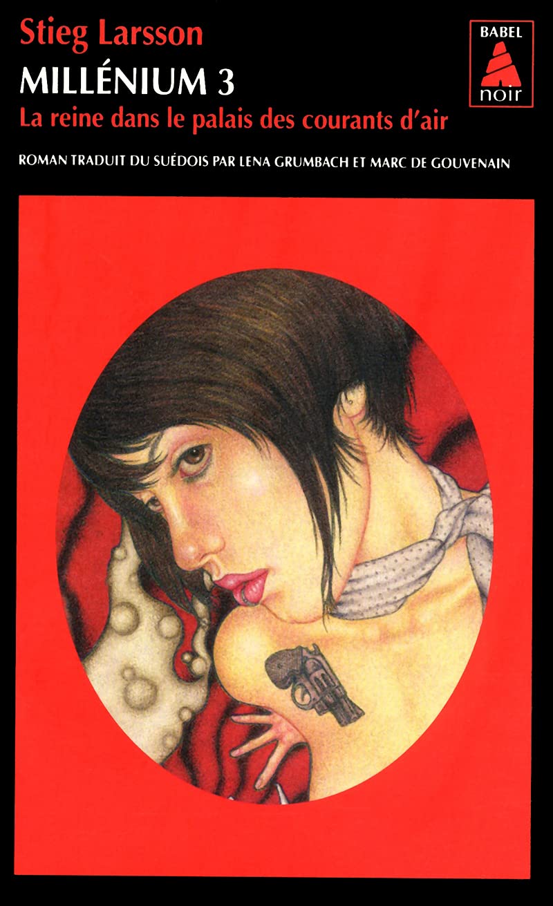 Millénium, Tome 3 : La reine dans le palais des courants d'air 9782330014421