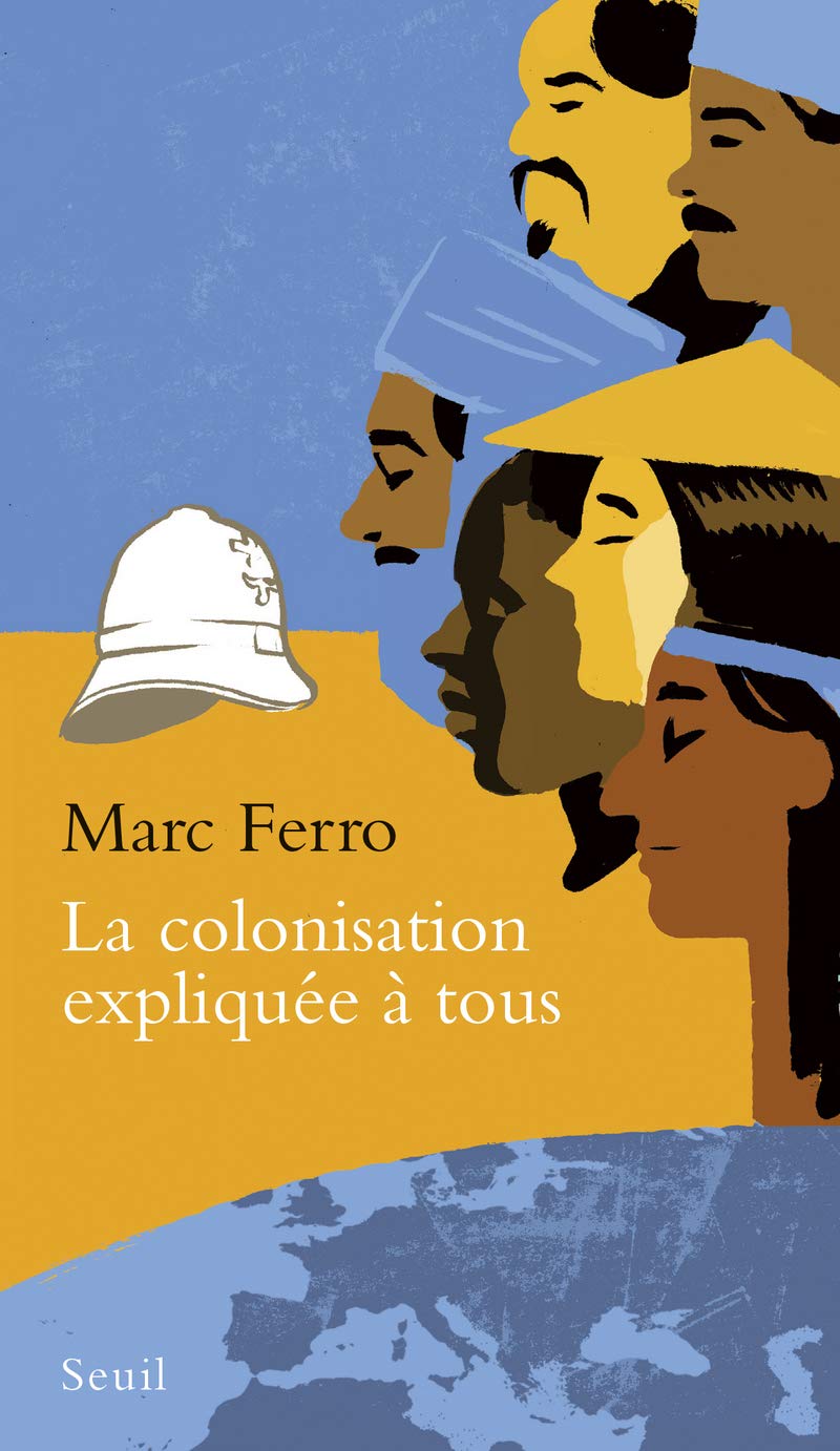 La Colonisation expliquée à tous 9782021175141