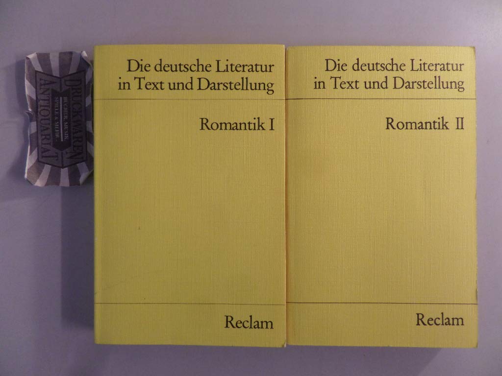Die Deutsche Literatur in Text Und Darstellung: Romantik I 9783150096291