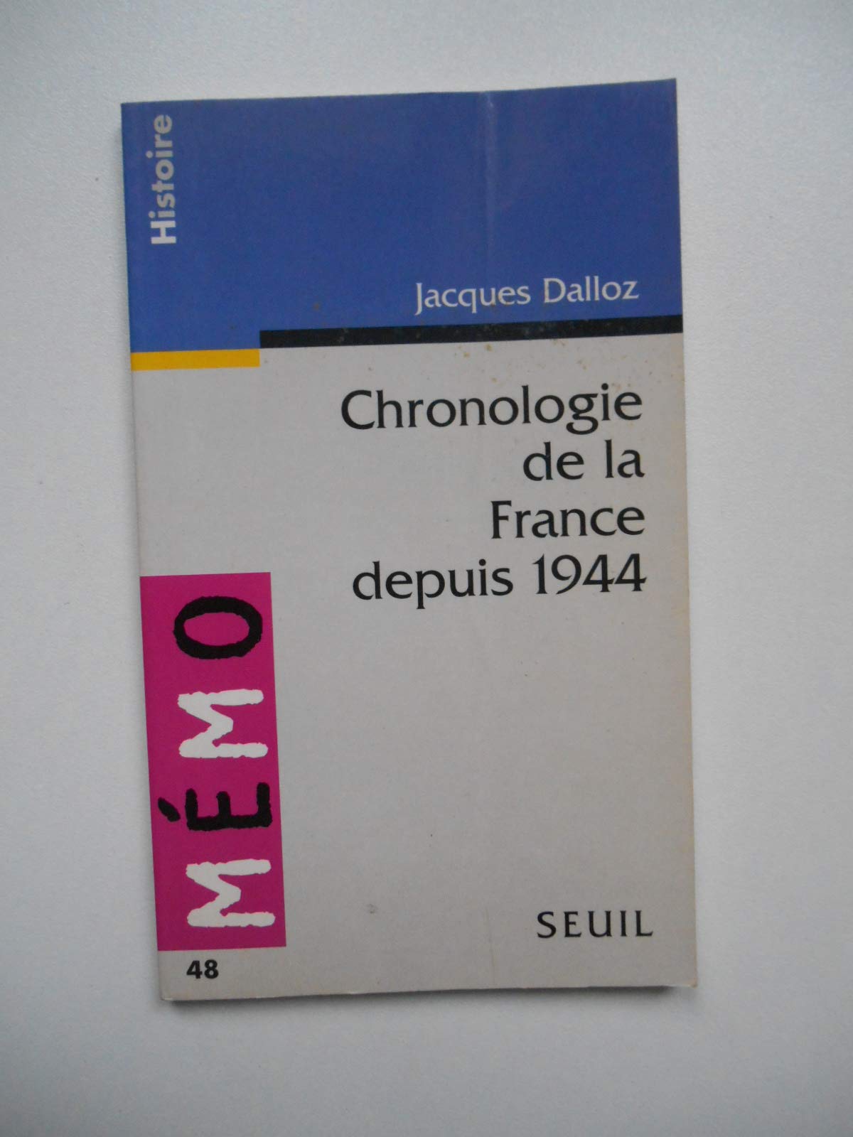 Chronologie de la France depuis 1944 9782020297523