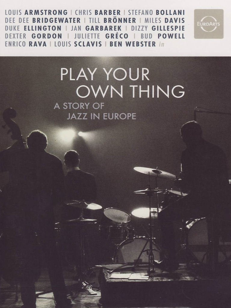 Play Your Own Thing : A Story of Jazz in Europe [(+Booklet)] [Import] 0880242557483