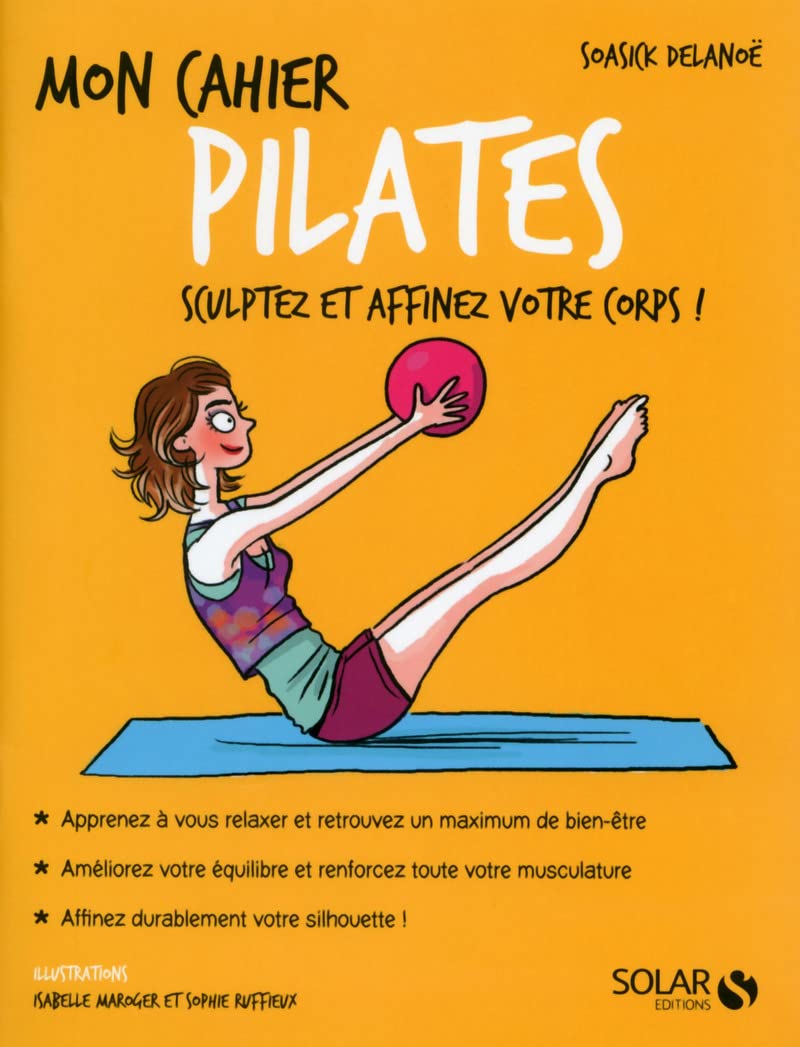 Mon cahier Pilates 9782263070044