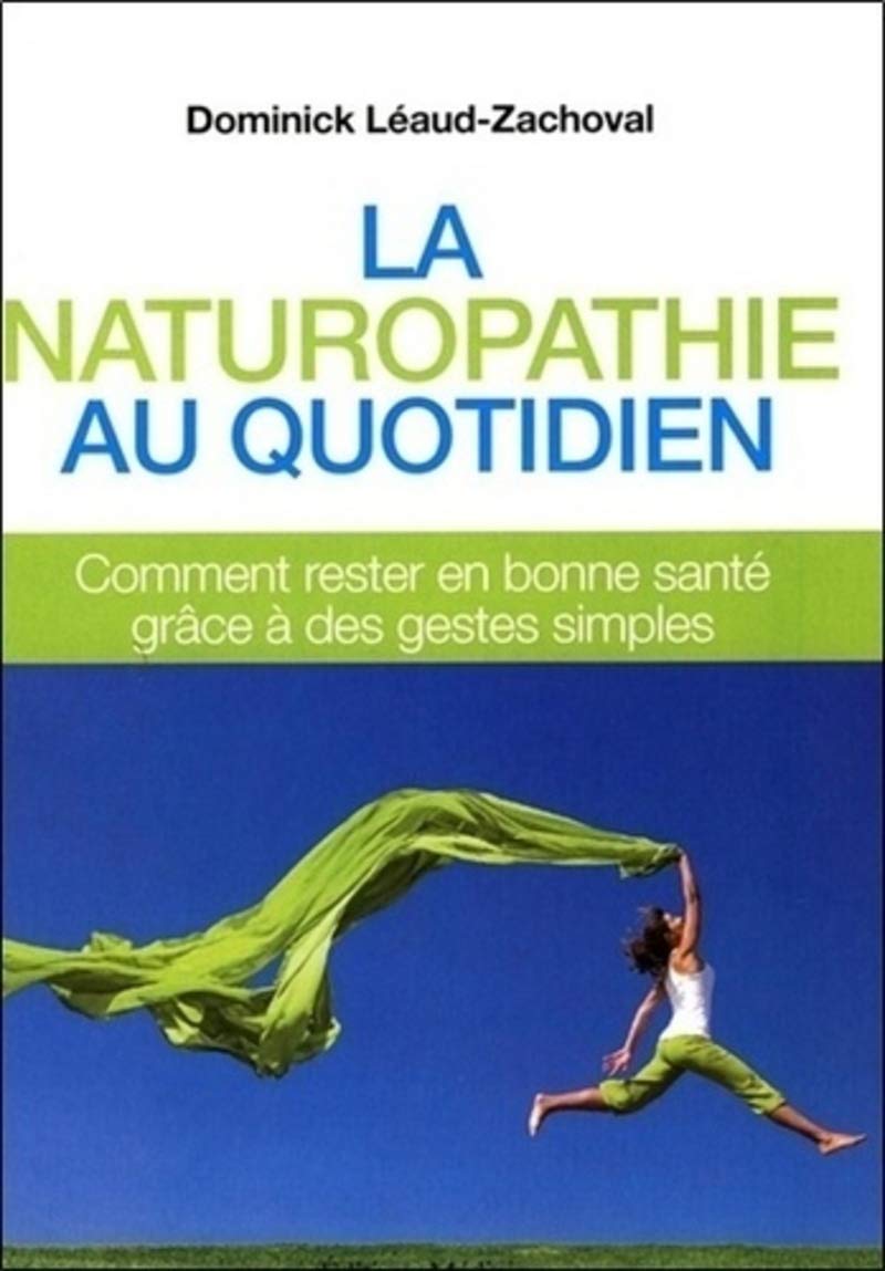 La naturopathie au quotidien 9782853274227