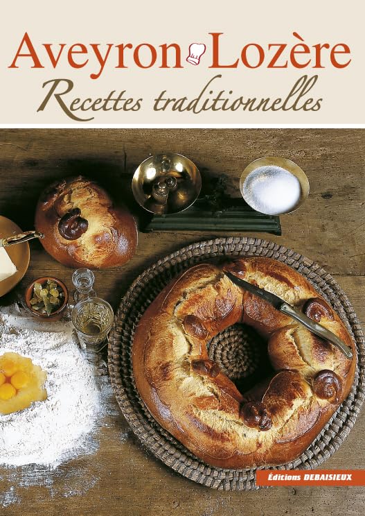 Aveyron, Lozère : recettes traditionnelles 9782913381735