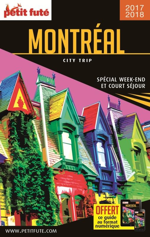 Guide Montréal 2017-2018 City trip Petit Futé 9791033164180