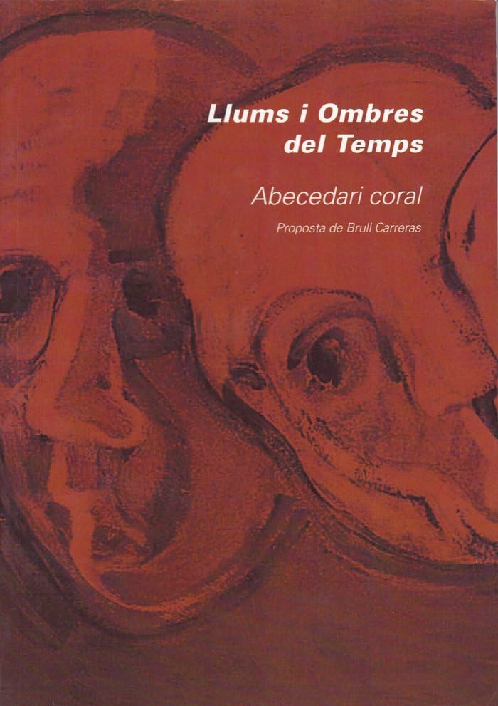 Llums i ombres del temps: abecedari coral 9788485960873