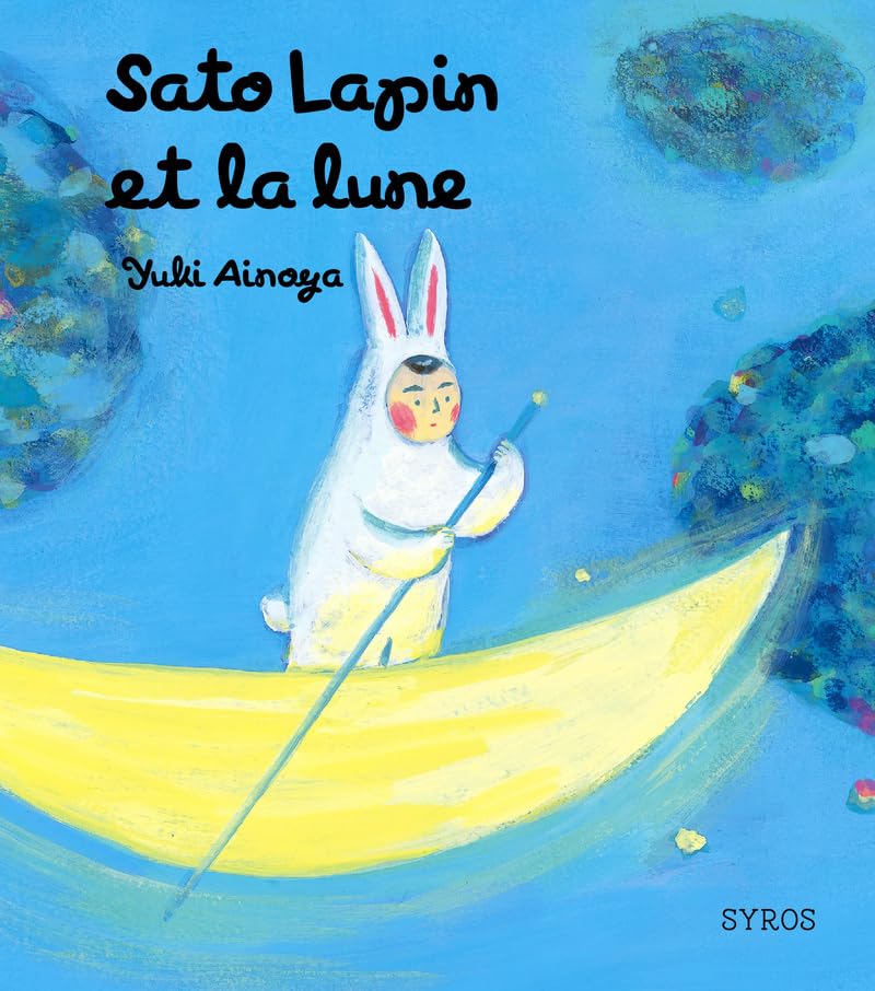 Sato Lapin et la lune 9782748512861