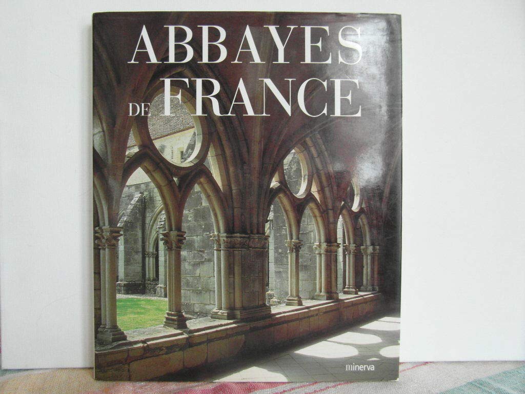 ABBAYES DE FRANCE 9782830705454