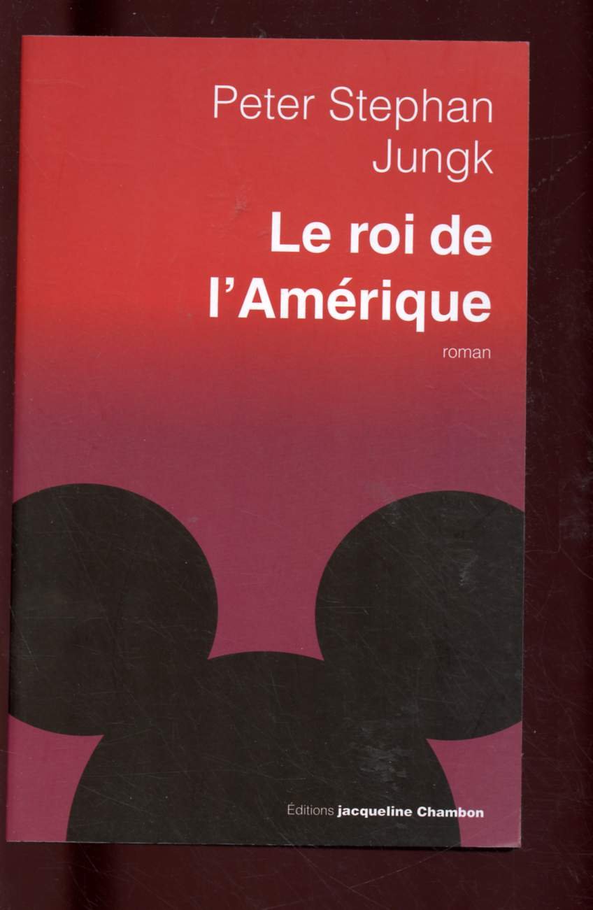 Le Roi de l'Amérique 9782742781140