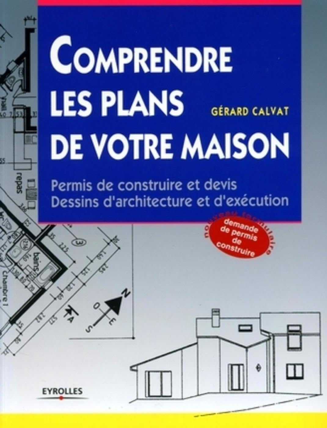 Comprendre les plans de votre maison 9782212026559