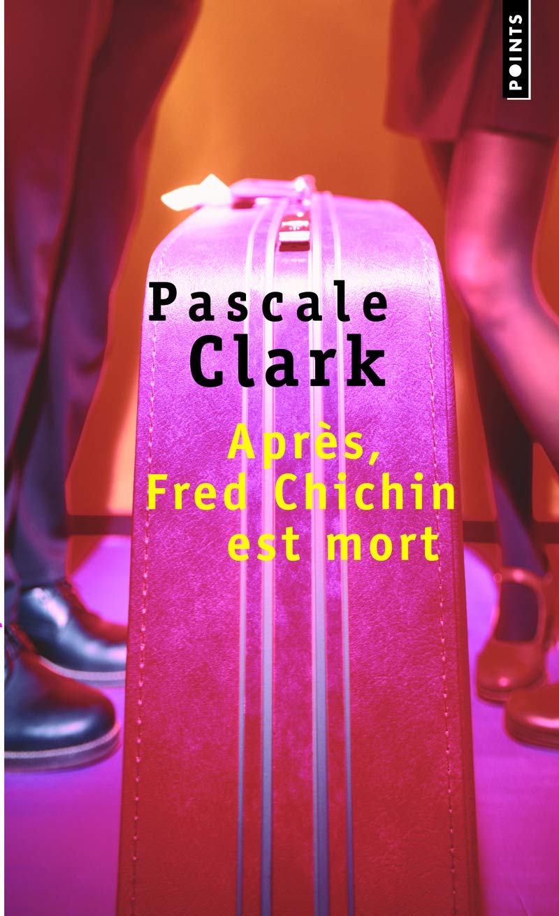 Après, Fred Chichin est mort 9782757813720