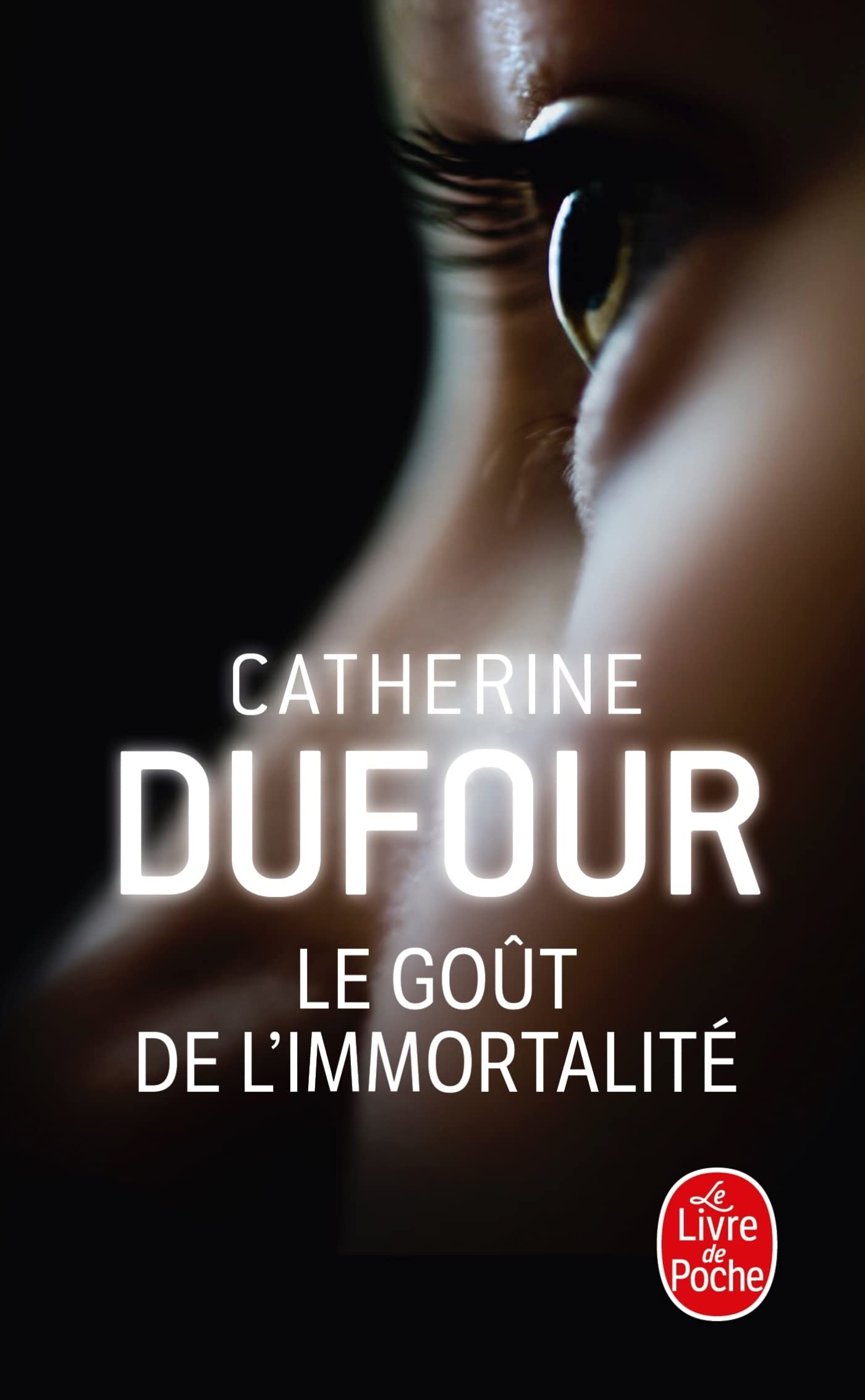 Le Goût de l'immortalité 9782253119296