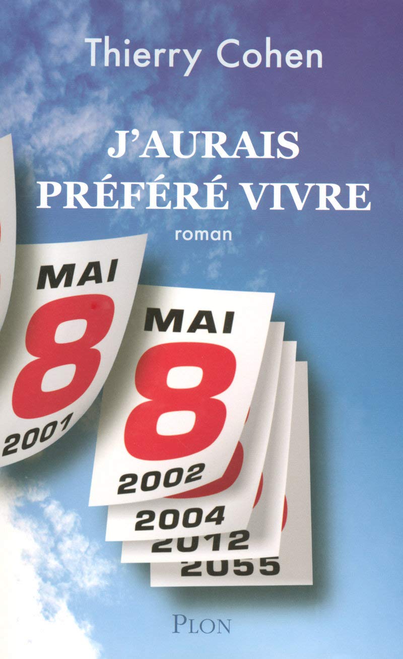 J'aurais préféré vivre 9782259204361