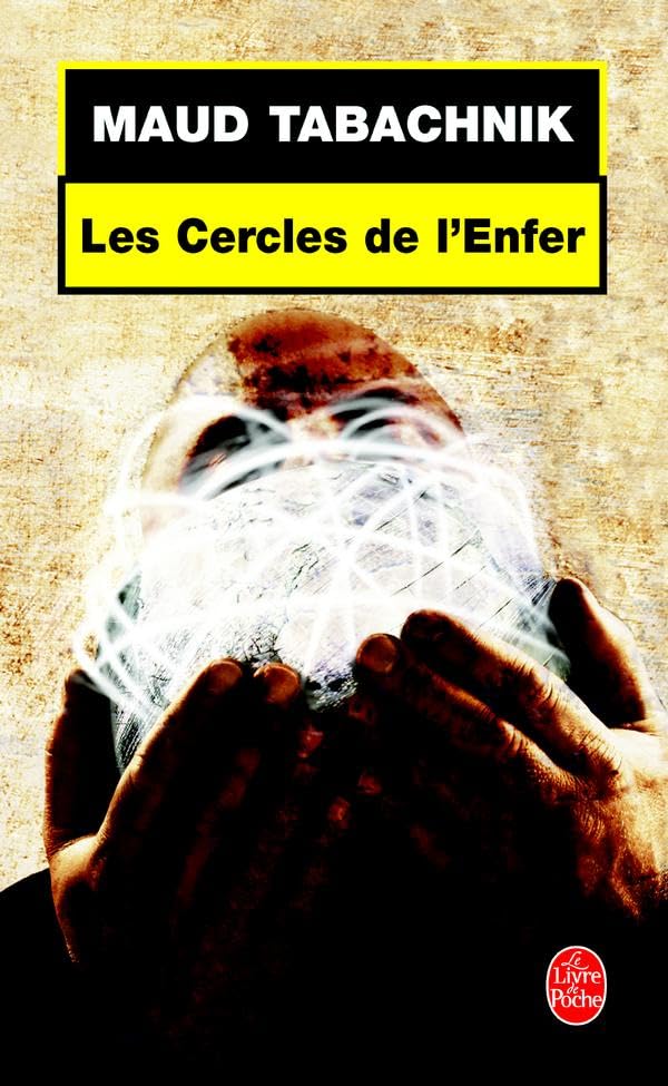 Les Cercles de l'enfer 9782253099000