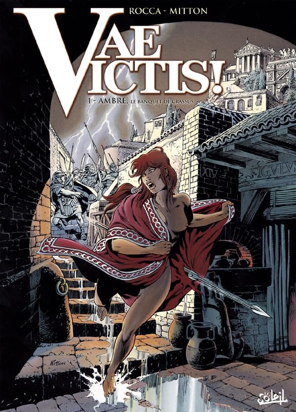 Vae victis, tome 1 : Ambre, le banquet de Crassus 9782302017016