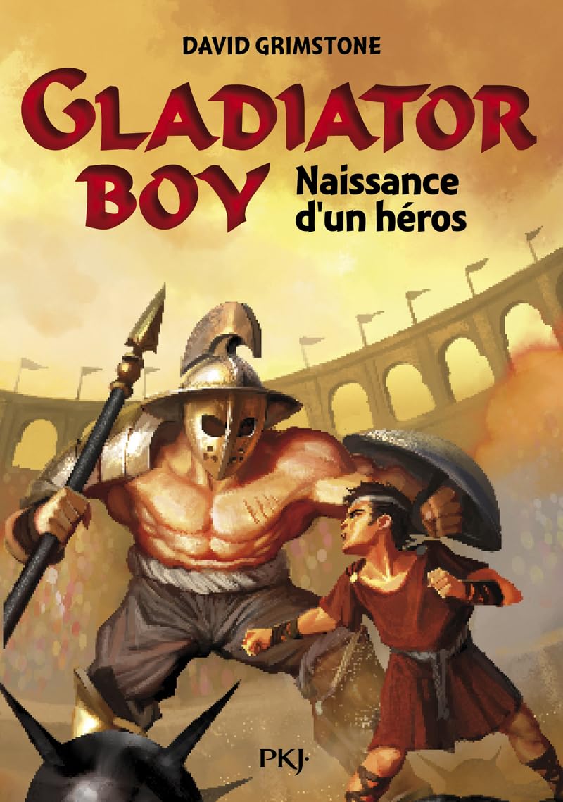 1. Gladiator Boy : Naissance d'un héros 9782266212793