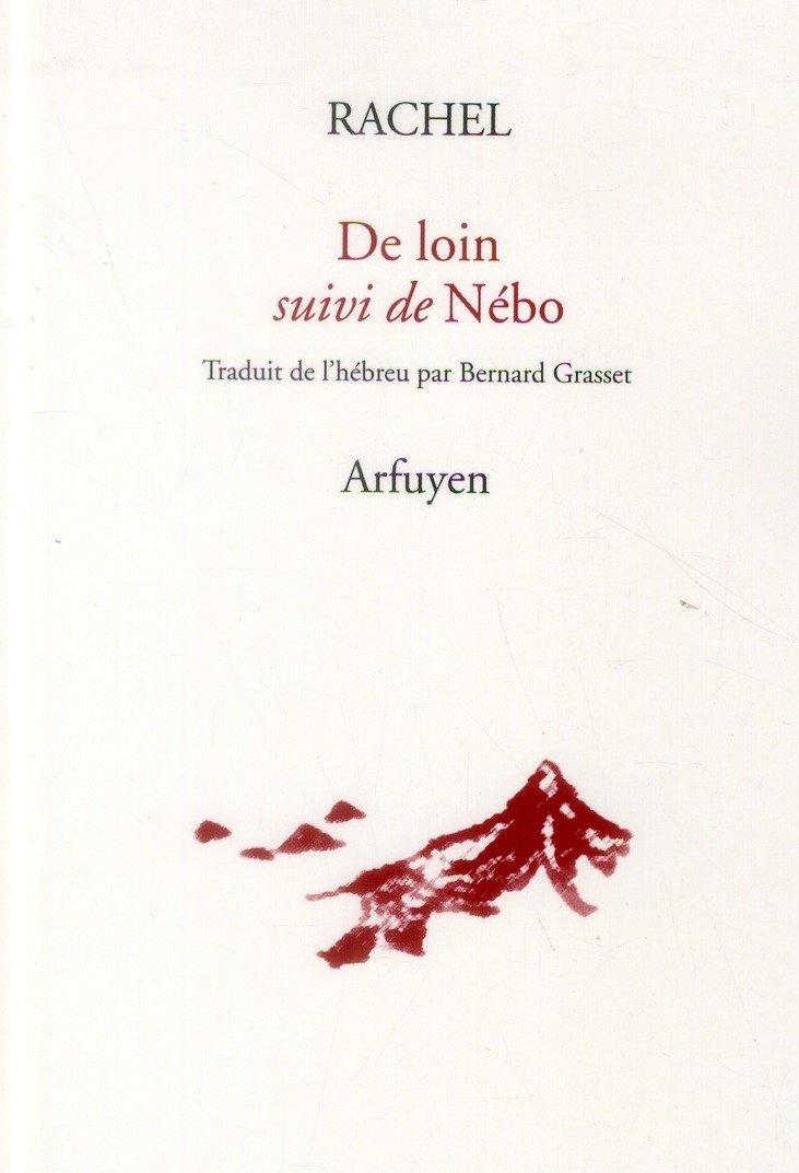 De loin suivi de Nebo : Edition bilingue français-hébreu 9782845901872