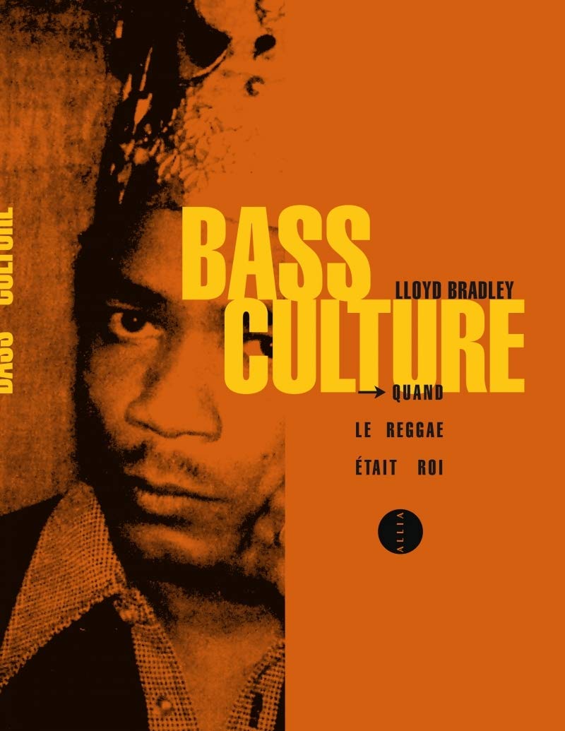 Bass Culture: Quand le reggae était roi 9791030405620