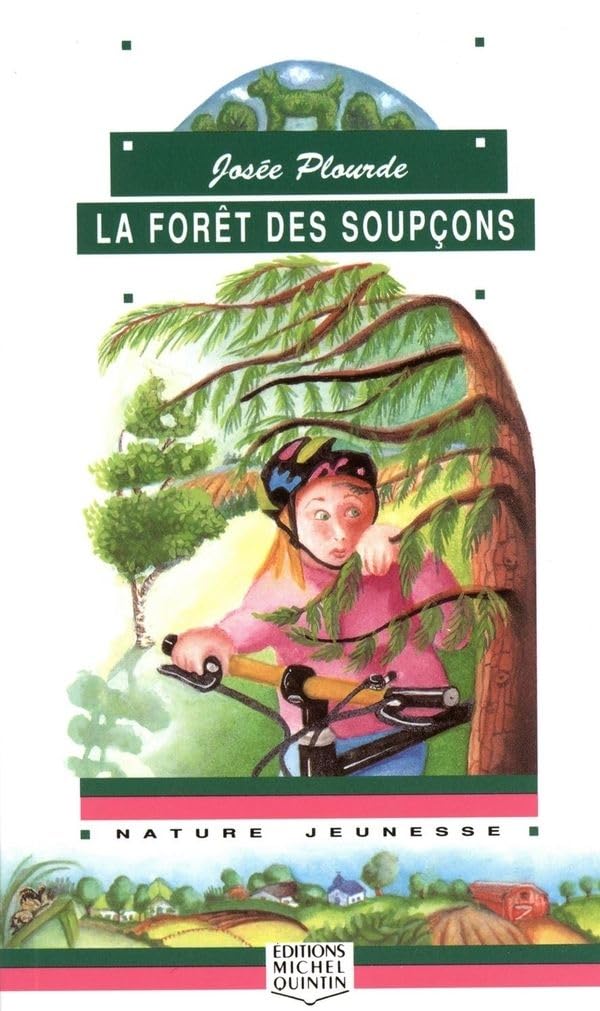La Foret Des Soupcons (Collection Plume Et Poil) 9782920438965