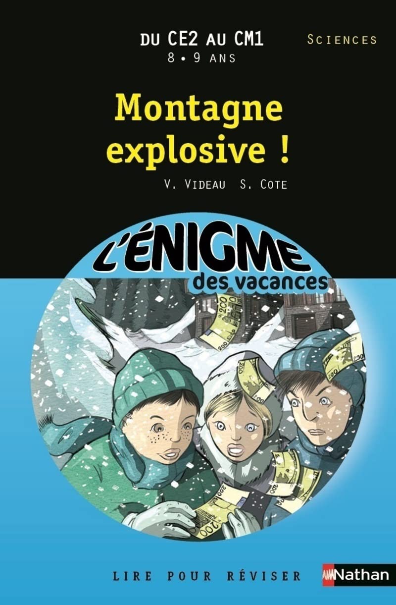 Cahier de vacances - Enigmes vacances Montagne explosive ! 9782091868813