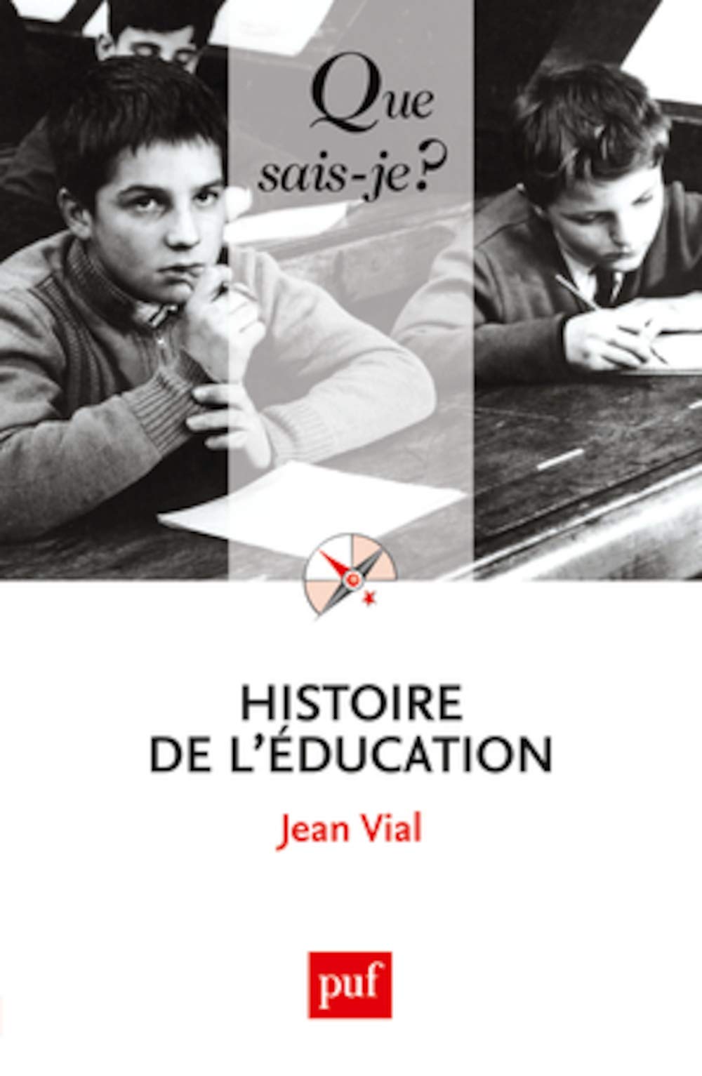 Histoire de l'éducation 9782130575092