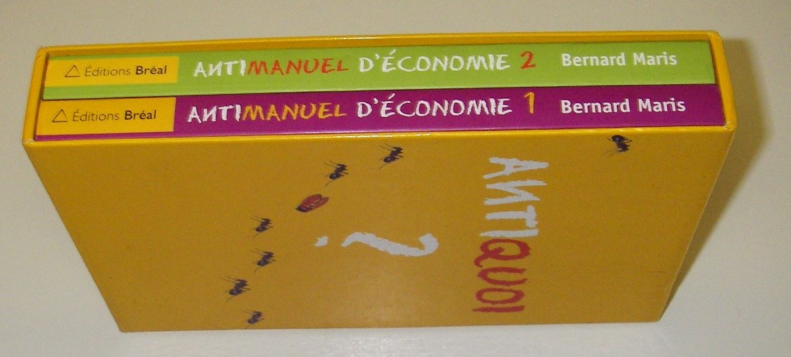 Antimanuel économie (tomes 1 et 2) 9782749506616