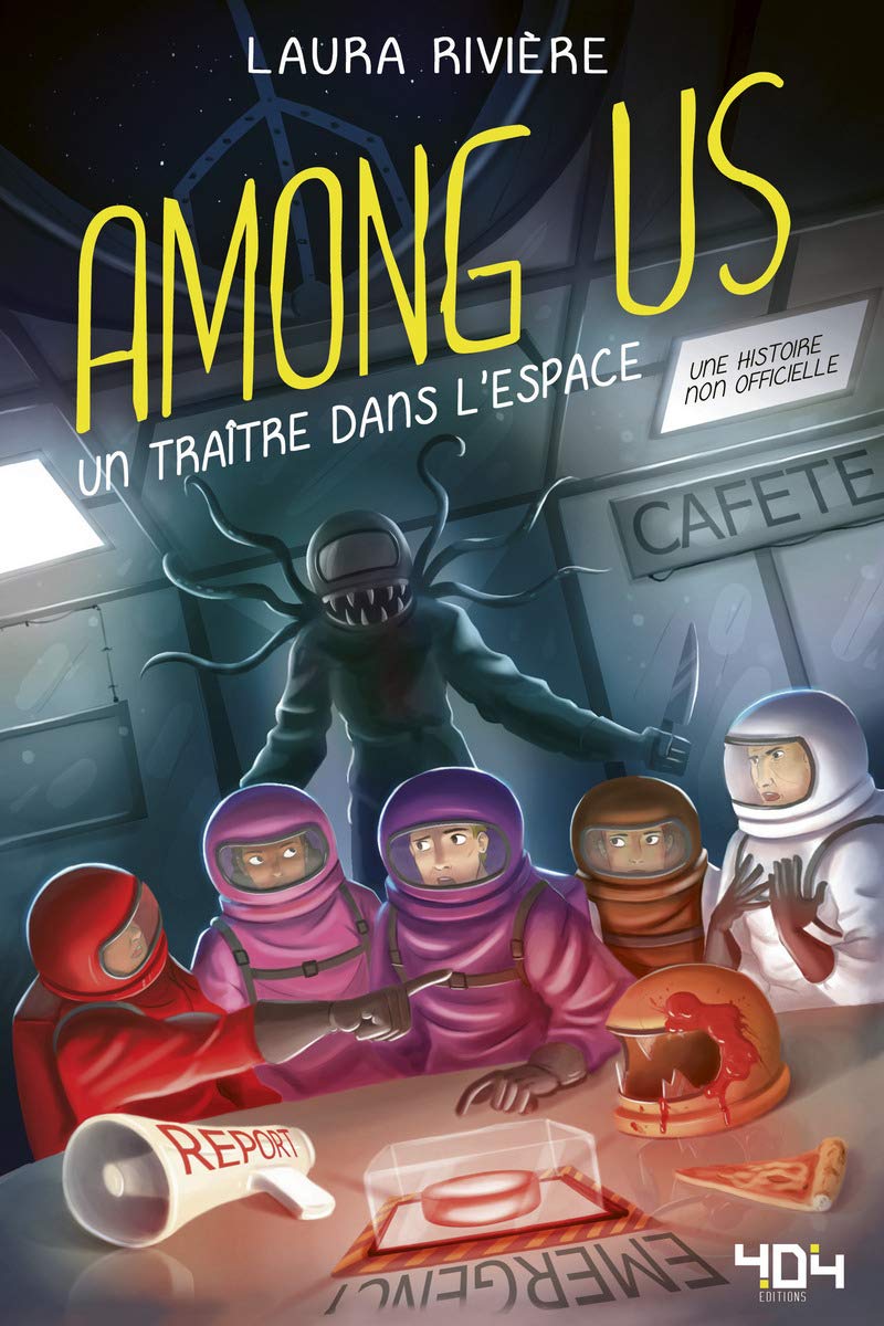 Among Us - Un traître dans l'espace - Fanfiction jeu vidéo non officielle - Dès 13 ans 9791032404614