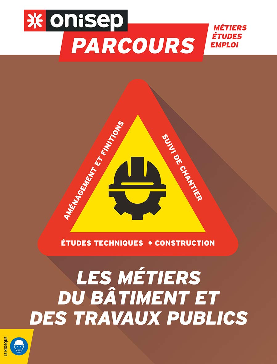 Les métiers du bâtiment et des travaux publics 9782273014540