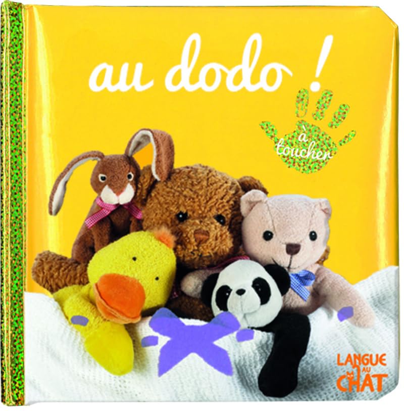 Bébé touche-à-tout - Au dodo ! - Imagier photo avec matières à toucher - Sommeil - Coucher - Dès 12 mois 9782806309488