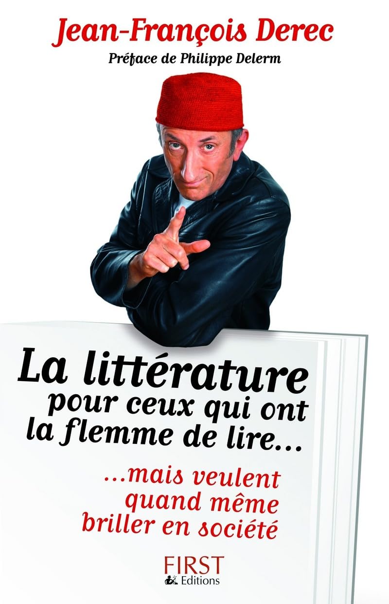 La littérature pour ceux qui ont la flemme de lire 9782754056175