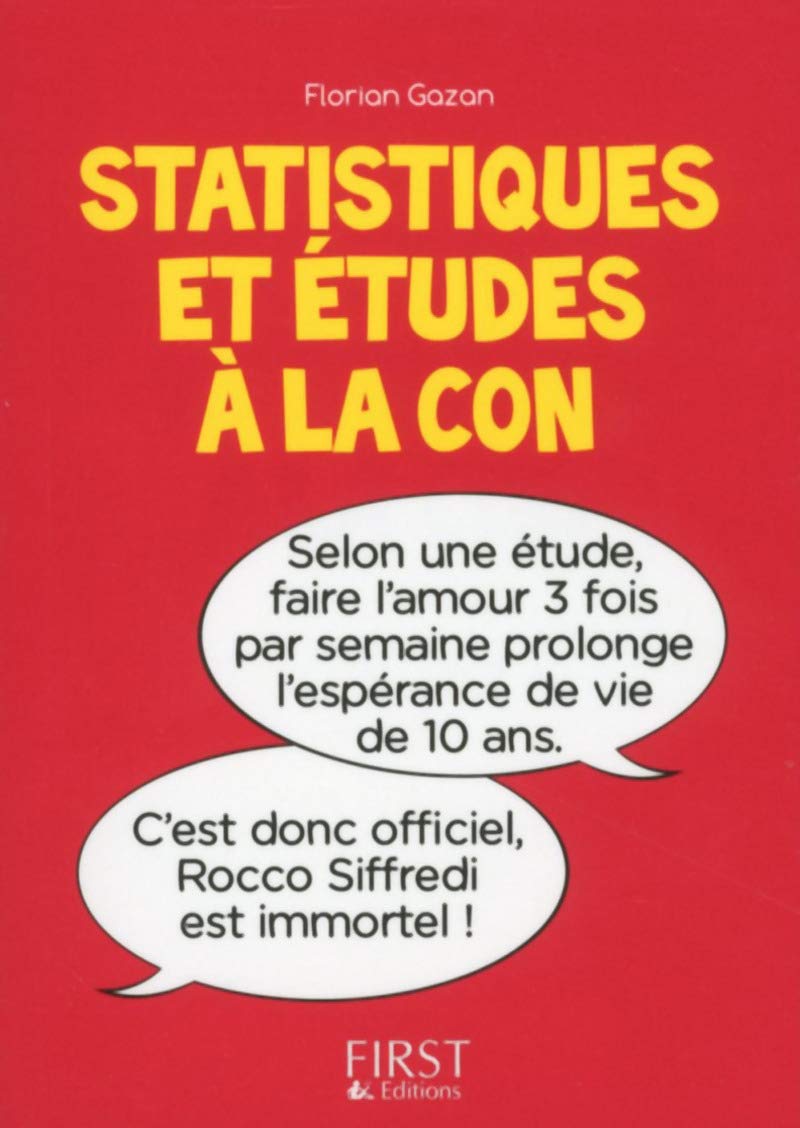 Petit Livre de - Statistiques et études à la con 9782754074704