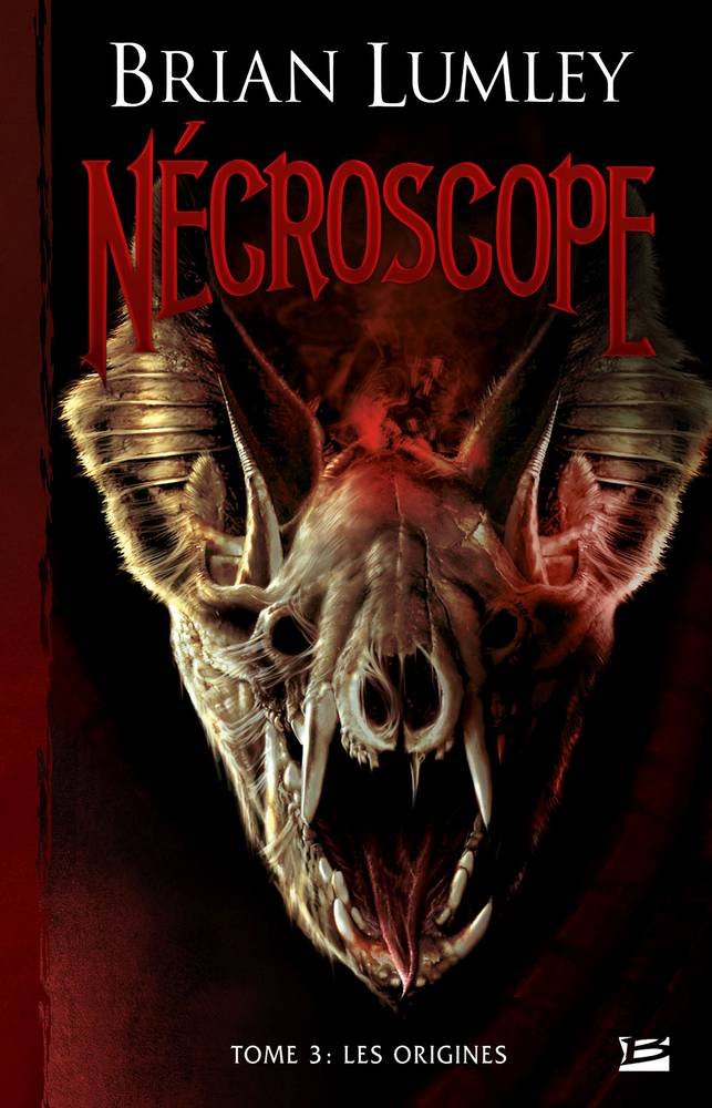 Nécroscope, tome 3 : Les Origines 9782352943341