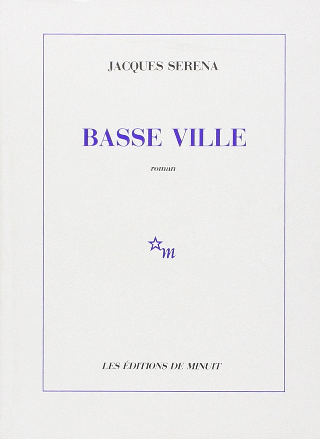 Basse ville 9782707314086