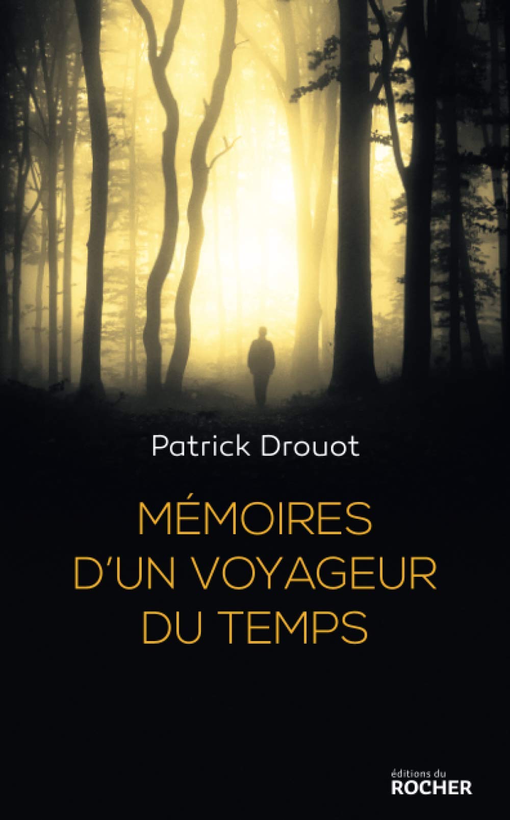 Mémoires d'un voyageur du temps 9782268018287