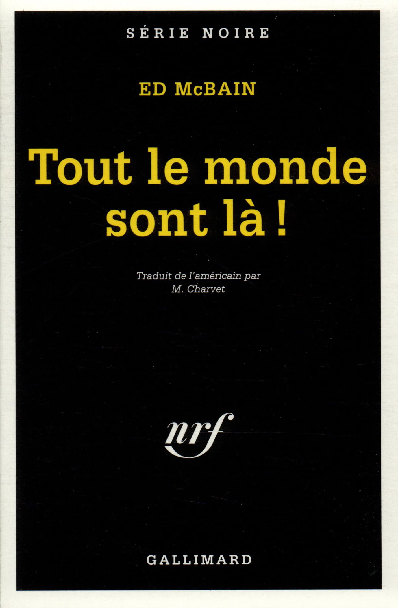 Tout le monde sont là ! 9782070494637