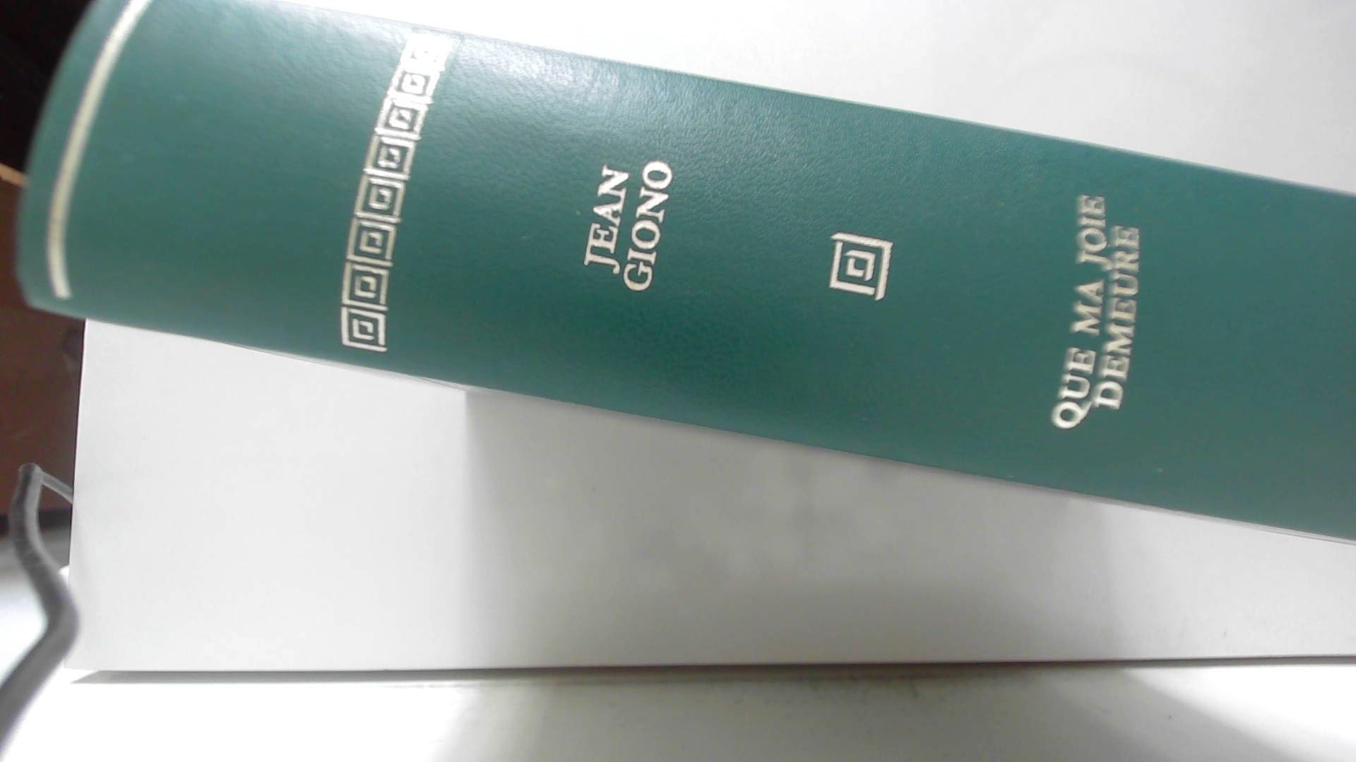 OEuvres, tome 2 : Que ma joie demeure (coll° Les immortels chefs-d'oeuvre) 