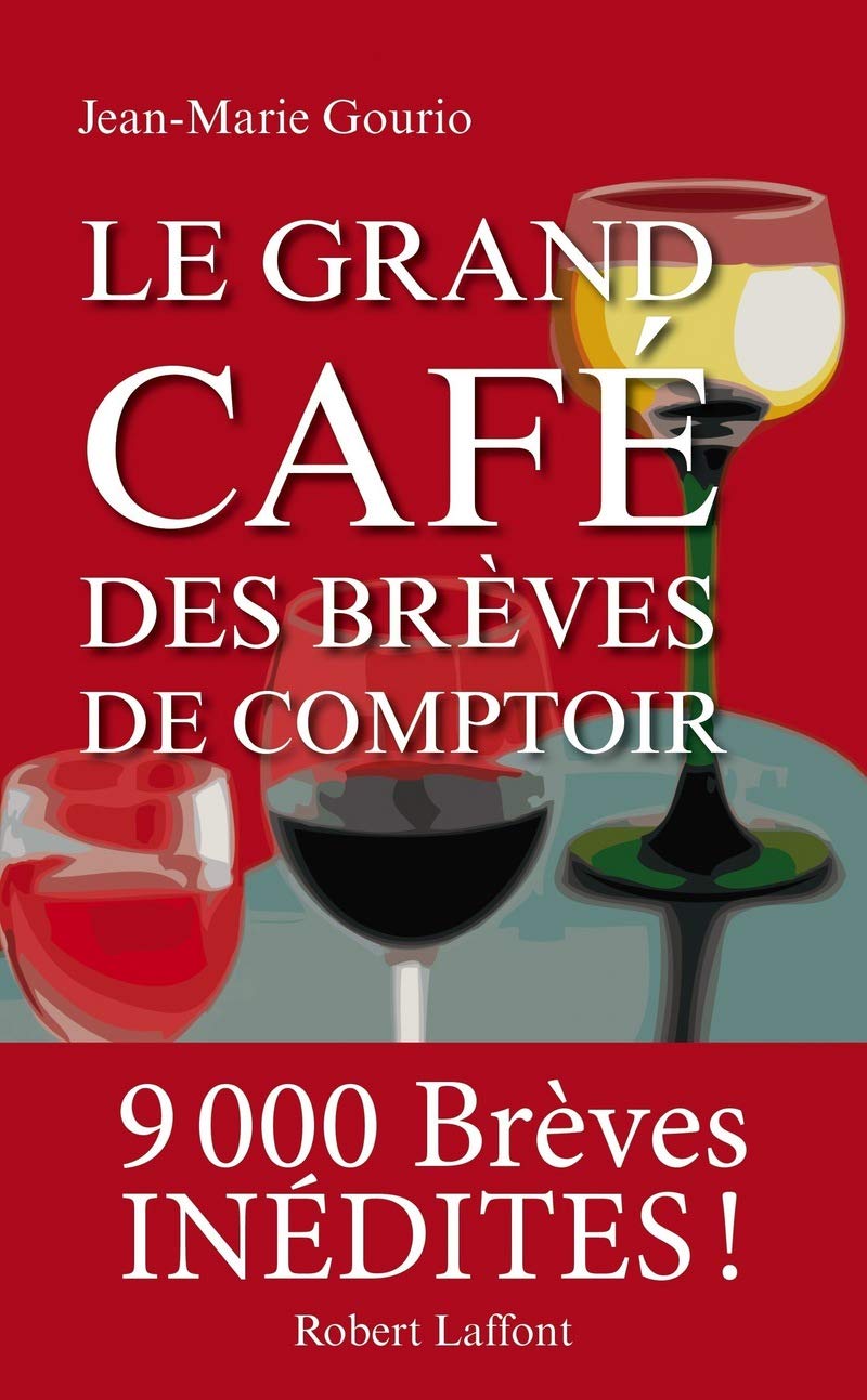 Le Grand Café des brèves de comptoir 9782221115275