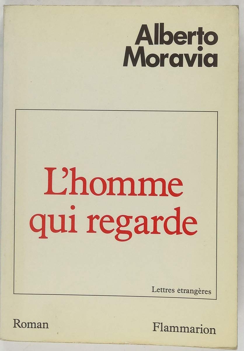 L'Homme qui regarde 9782080648761