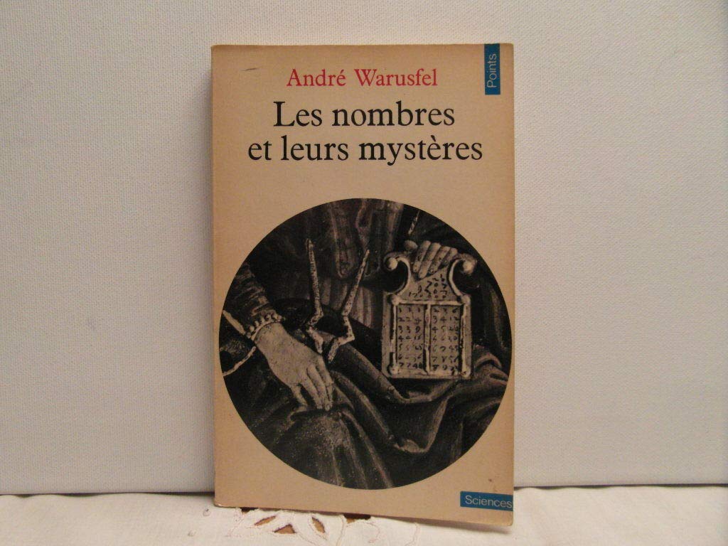 Les Nombres et leurs mystères 9782020054799