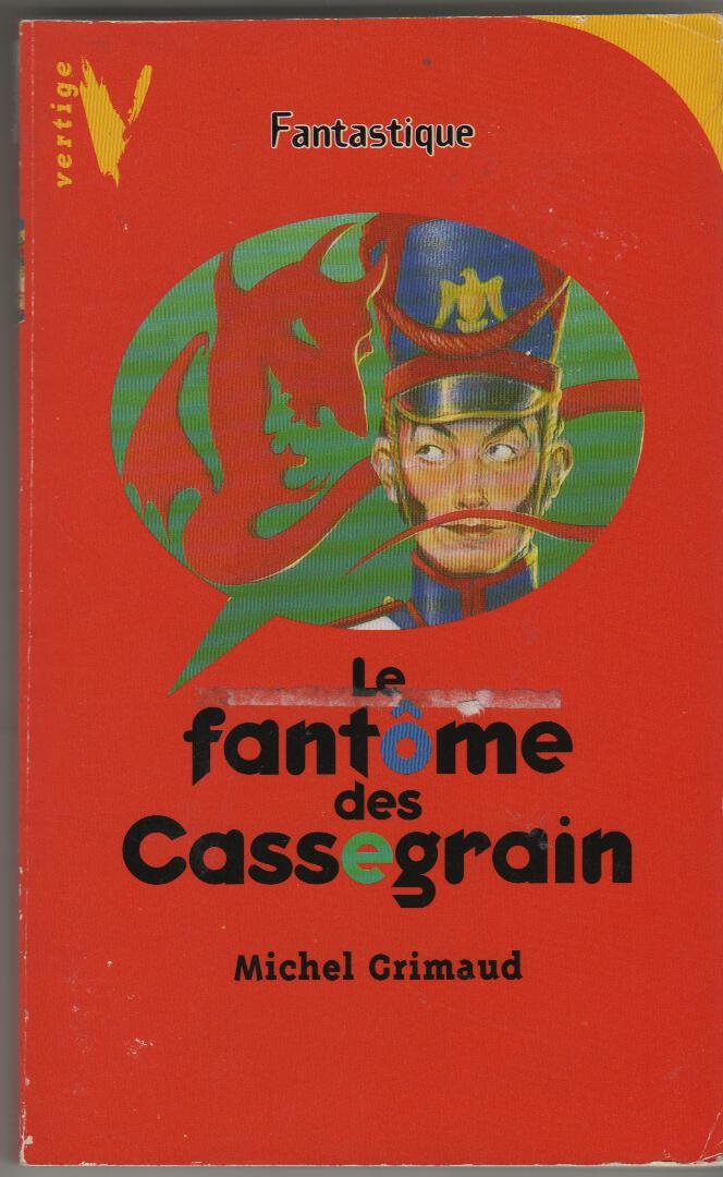 Le Fantôme des Cassegrain 9782012097063