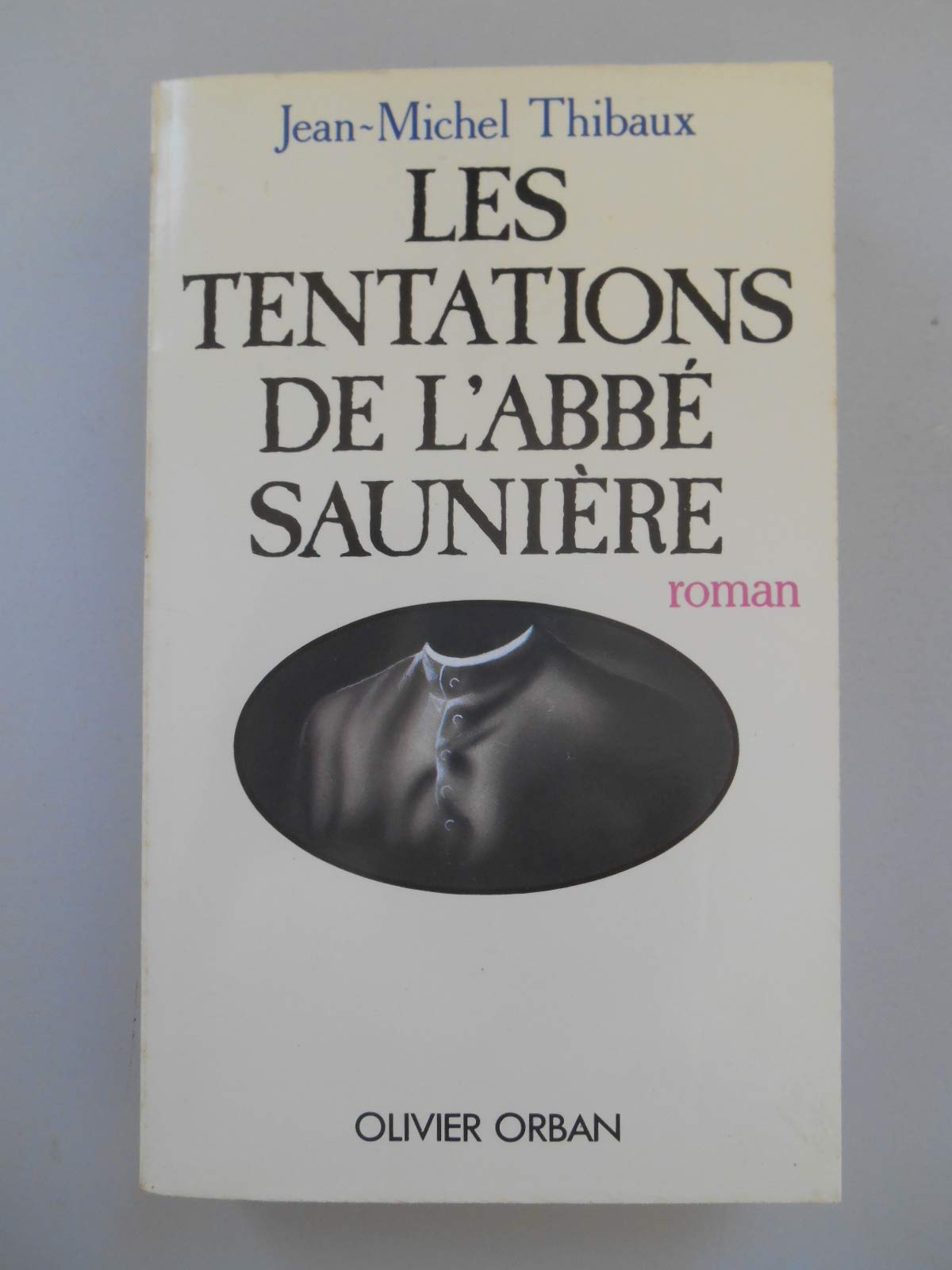 Tentations abbe sauniere 9782855653099