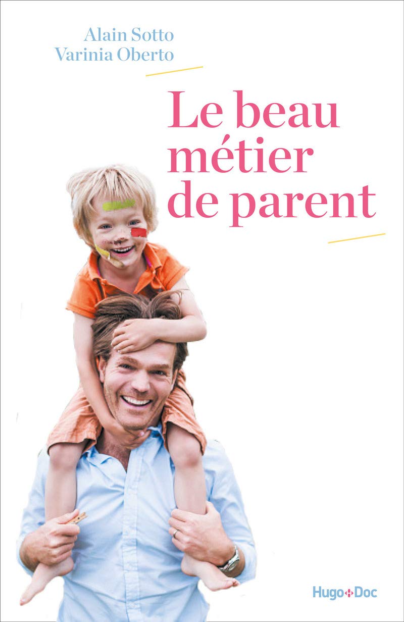 Le beau métier de parent 9782755624199