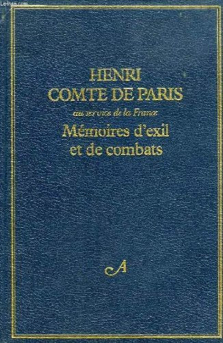 Memoires d'exil et de combats 9782724206005