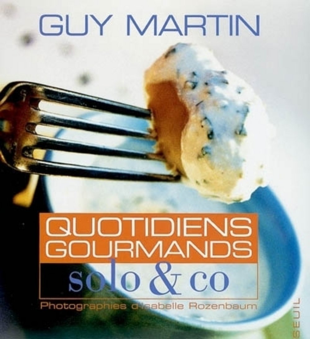 Quotidiens gourmands: Solo & Co 9782020661805