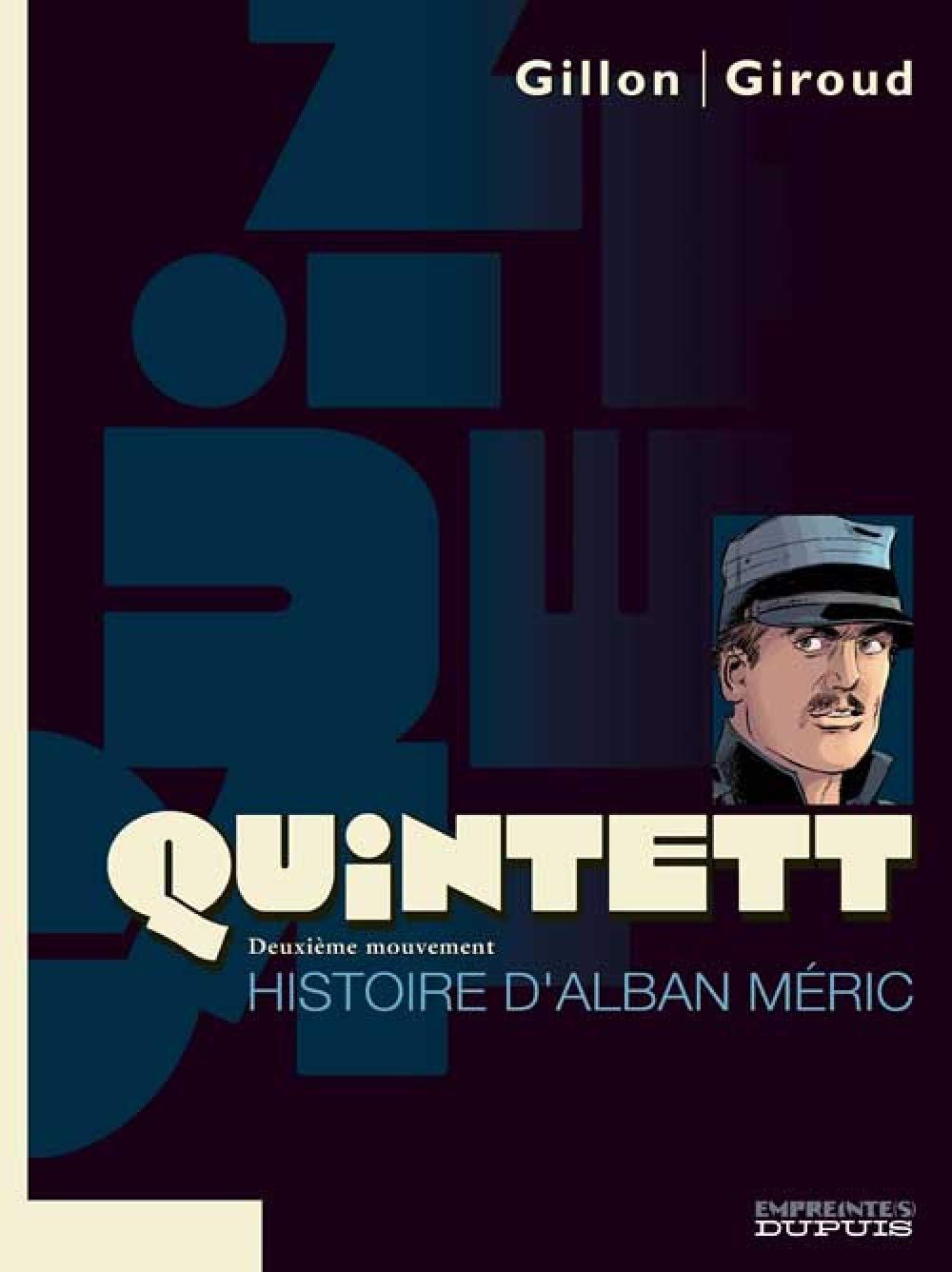 Quintett, tome 2 : L'Histoire d'Alban Meric 9782800137193