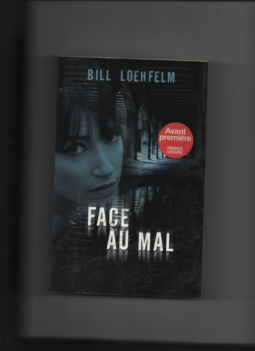 Face au mal 9782298063325