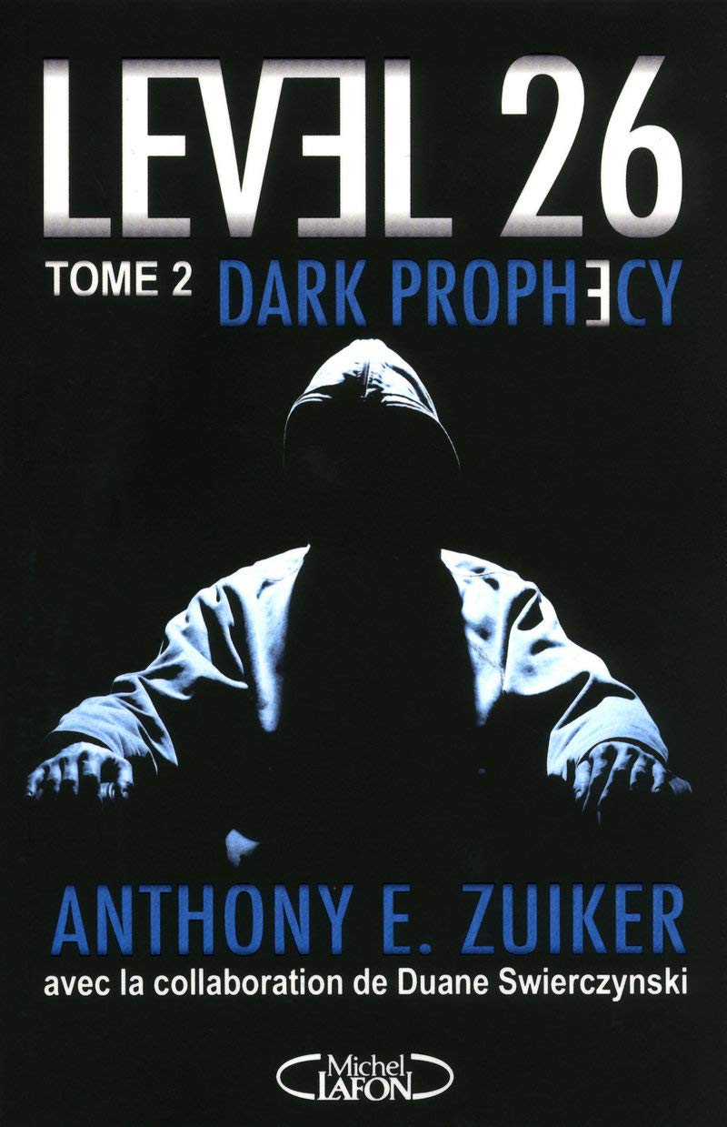 Level 26 - tome 2 Dark prophecy 9782749913179