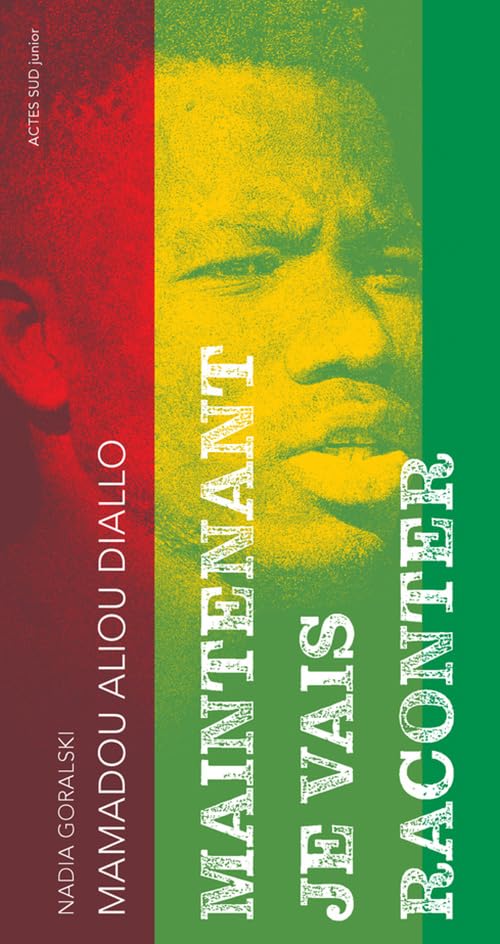 Maintenant je vais raconter 9782330125714