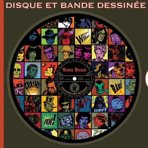 Disques et bande dessinée: Edition bilingue français-anglais 9782916944012